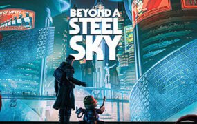 超越钢铁天空Beyond a Steel Sky（v1.3.27878）