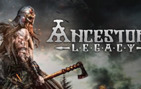 祖先遗产/Ancestors Legacy（v64724）